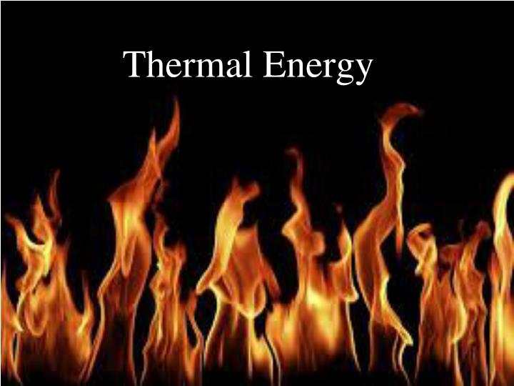 Thermal Energy - 8th