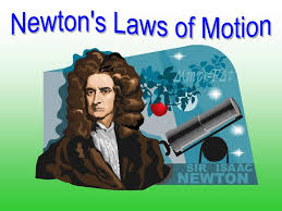 NEWTON'S LAW OF MOTION