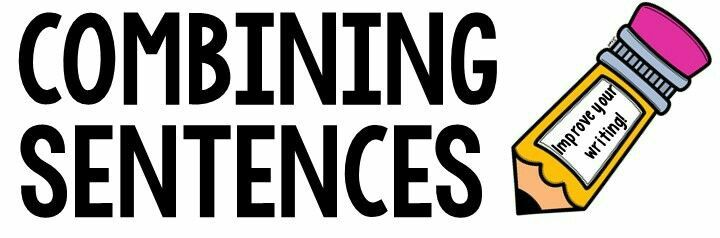 Combining Sentences Quiz